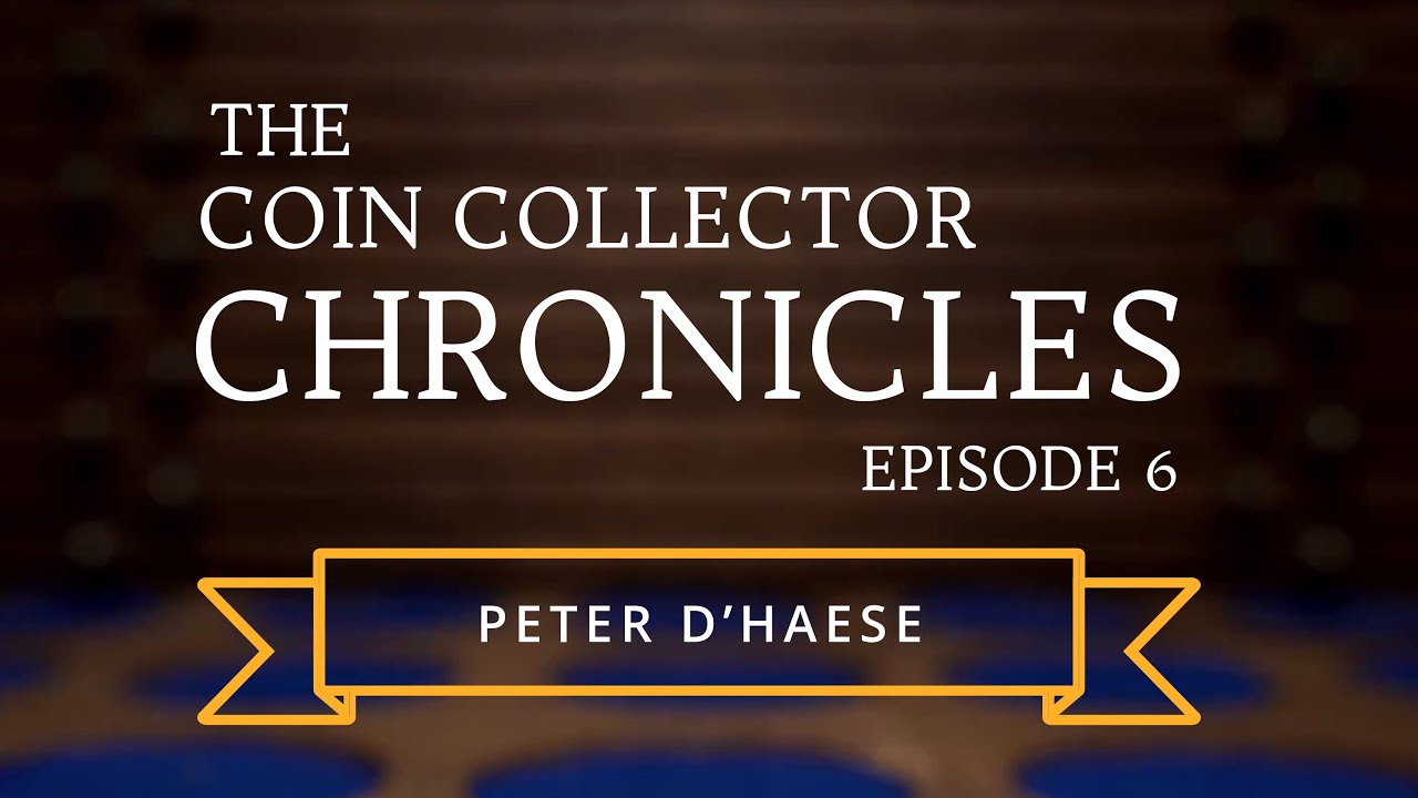 The Coin Collector Chronicles | W/ Peter D&rsquo;Haese | Episode 6 | The Hammered Corner