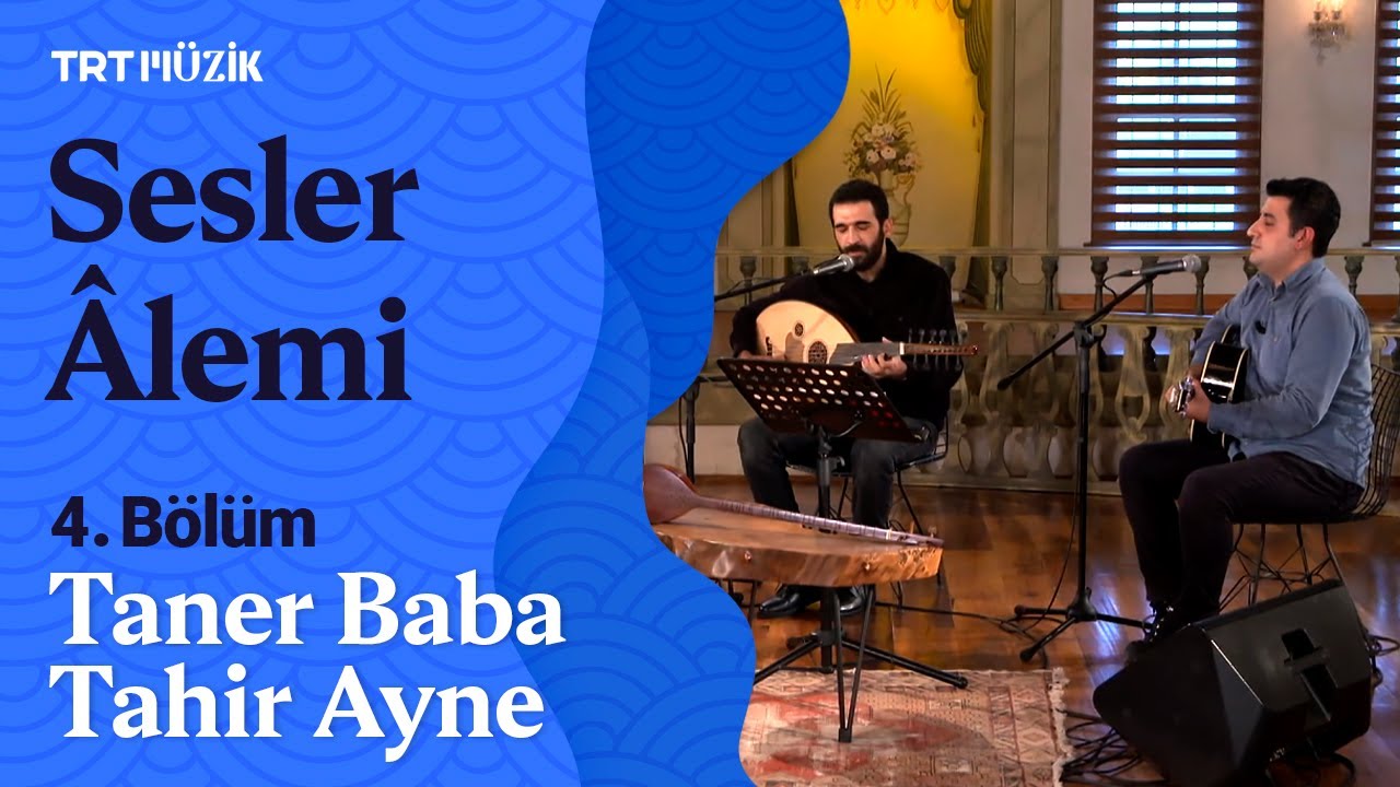 Sesler Âlemi | 4. Bölüm (Konuk: Tahir Ayne, Taner Baba) #SeslerAlemi