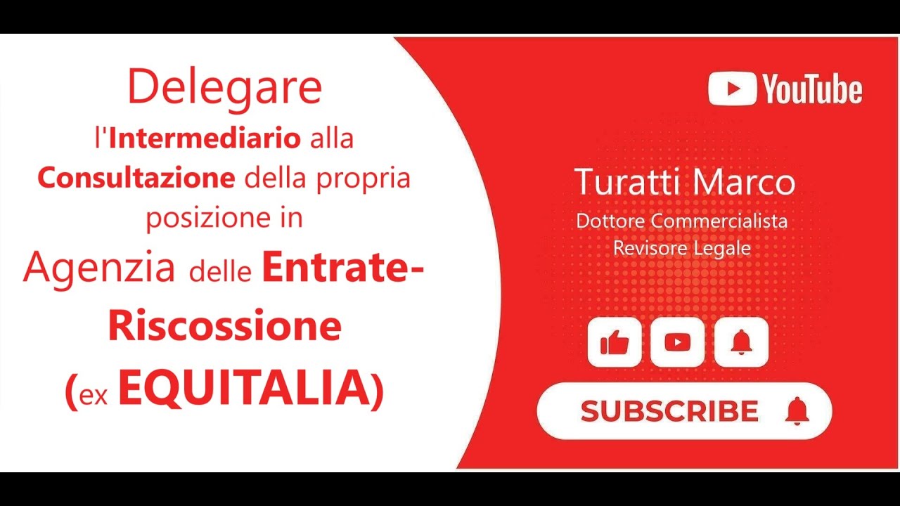 Delega all’Intermediario per la Consultazione in Agenzia Entrate-Riscossione (ex Equitalia)