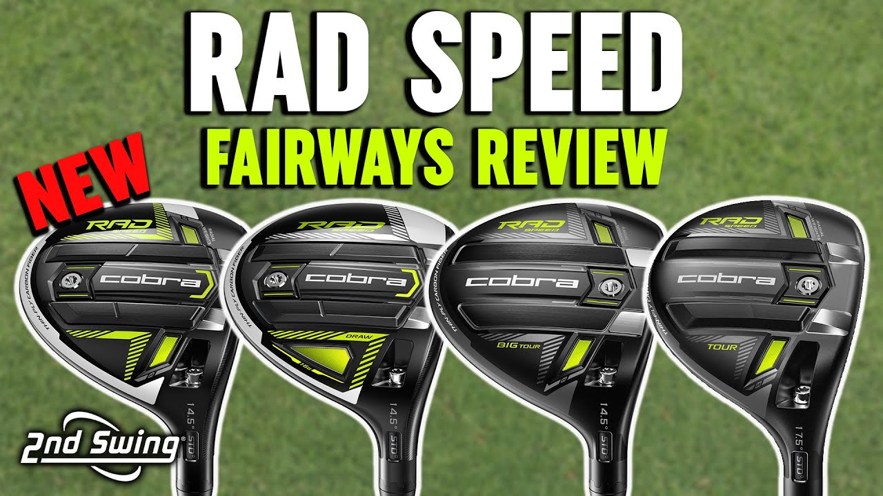 NEW Cobra RAD Speed Fairway Woods Review & Test | RAD Speed, Big Tour, & Draw