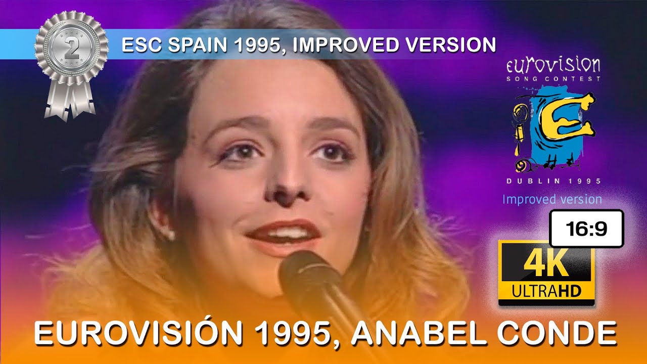 ANABEL CONDE, VUELVE CONMIGO, ЕВРОВИДЕНИЕ ИСПАНИЯ 1995, 16:9, 4K