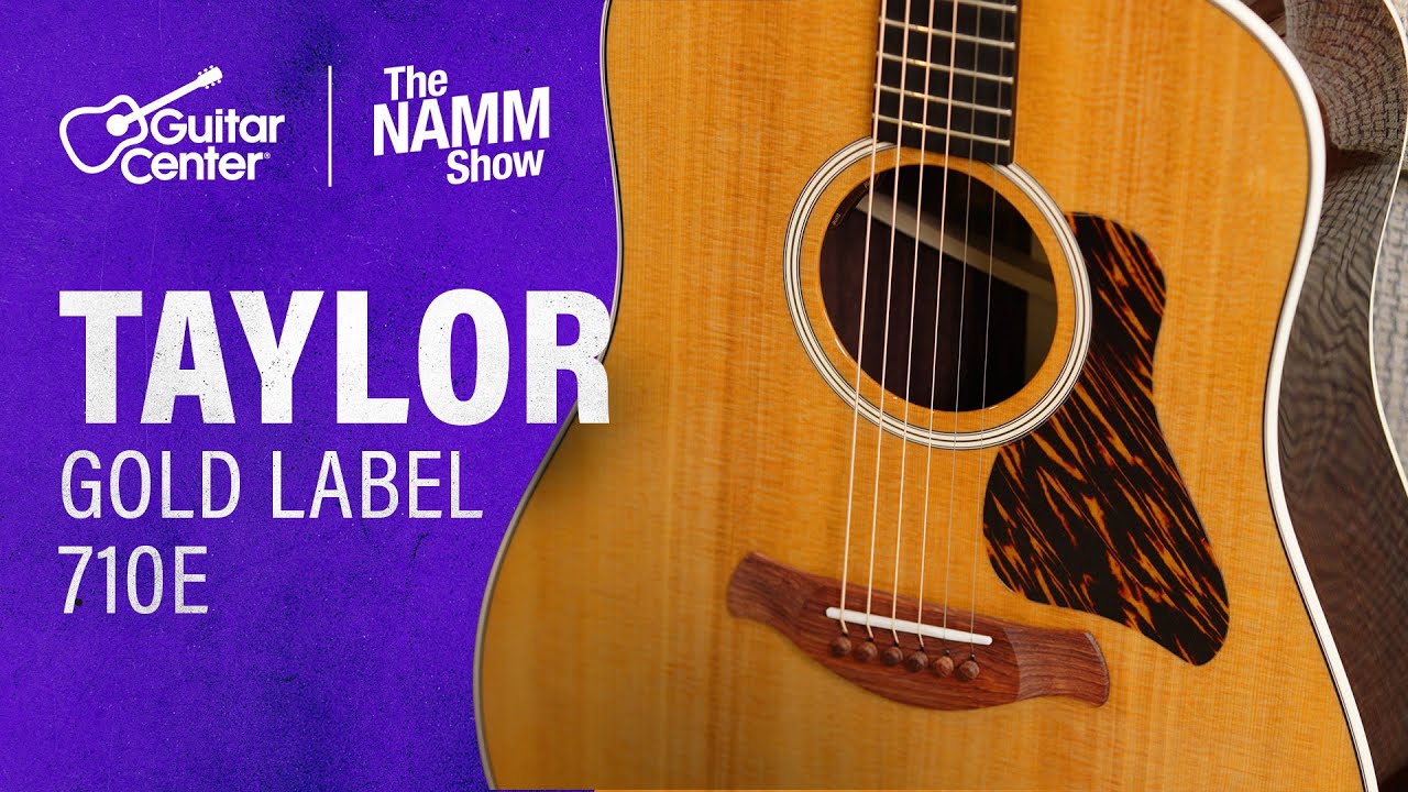 Новая акустическая гитара Taylor Gold Label 710e: демонстрация с Энди Пауэрсом | NAMM 2026