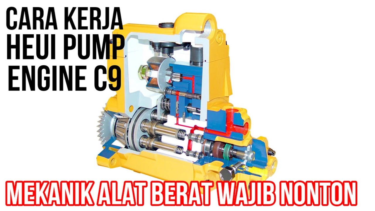 CARA KERJA HEUI PUMP ENGINE ACERT C9