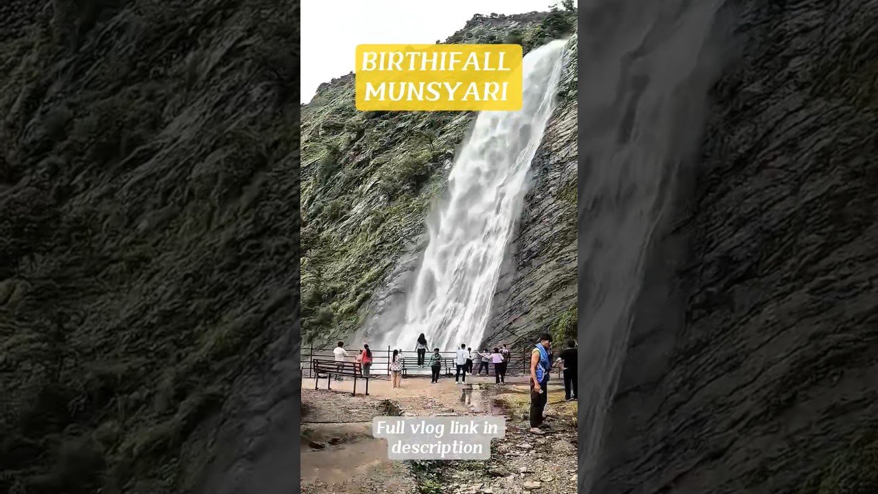 BIRTHIFALL MUNSYARI.full video#vlog#full#nature#birthifall #munsyari#minikashmir#pithoragar#youtube