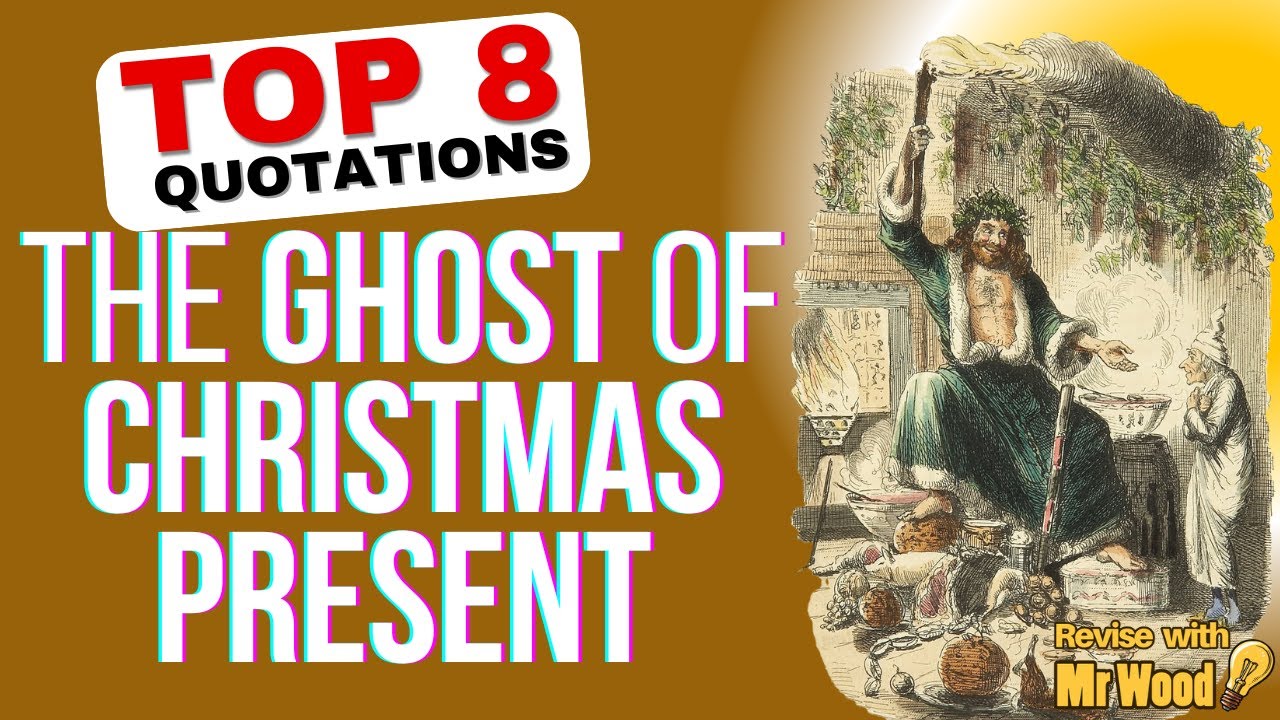 The Ghost of Christmas Present - Revision and key quotations #dickens #gcse #gcseenglishliterature