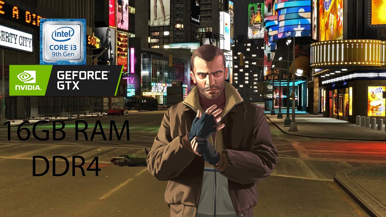 GTA IV The Complete Edition - I3 9100F/GTX 1650 SUPER/16GB RAM
