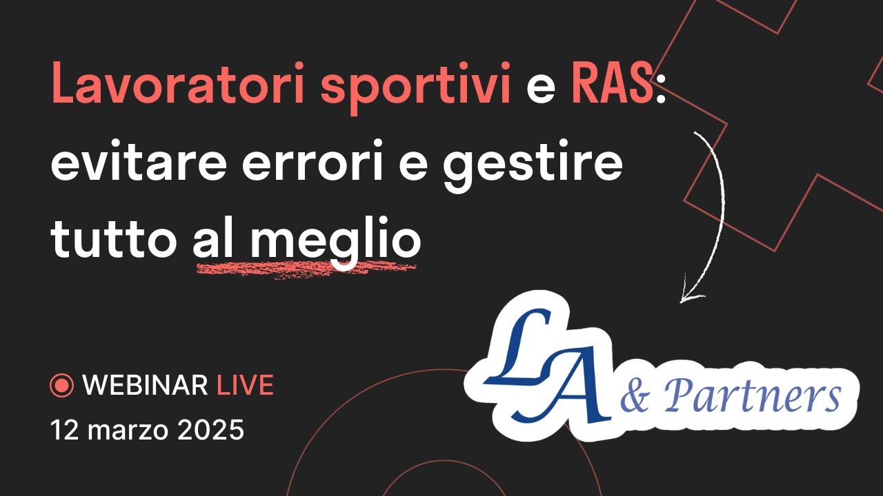Lavoratori sportivi e RAS: come evitare errori e gestire tutto al meglio