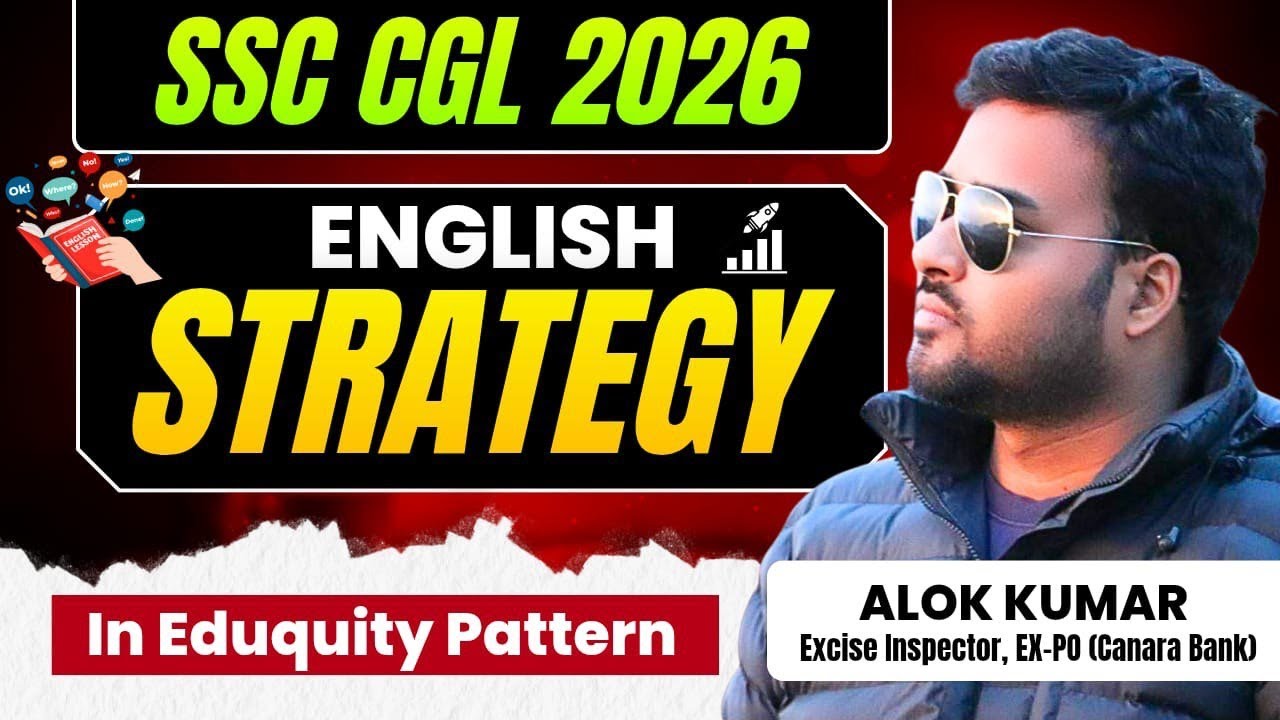 SSC CGL 2026 English Strategy | 120 Days Complete Plan to Score 40+ Marks (Step-by-Step)