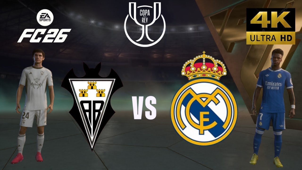 FC 26 - Albacete vs Real Madrid - All Goals - Copa del Rey 25/26 Full Match - PC [4K60]