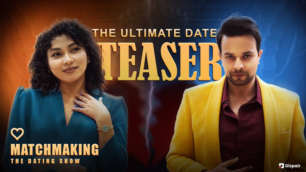 Ram Pokhrel and Narbada  | The Ultimate Date | Matchmaking Nepal