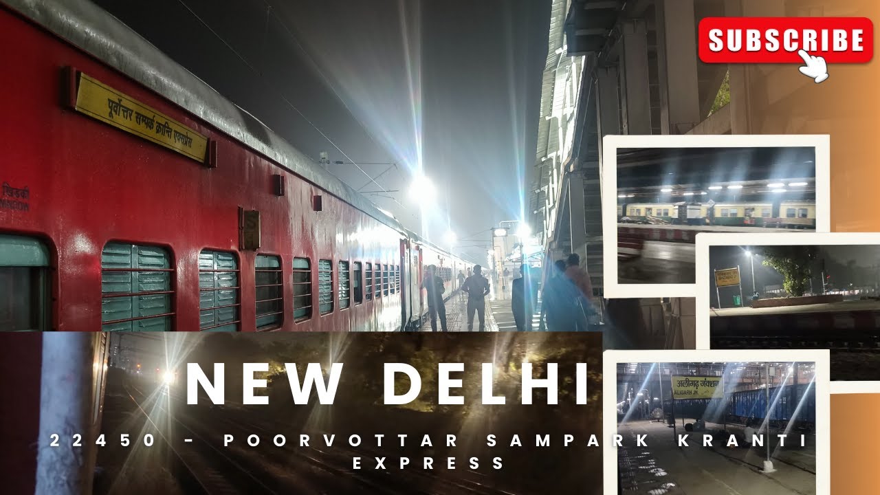 8 घंटे में दिल्ली से प्रयागराज तक रॉकेट रन पूर्वोत्तर संपर्क क्रांति की तूफानी नॉन-स्टॉप यात्रा