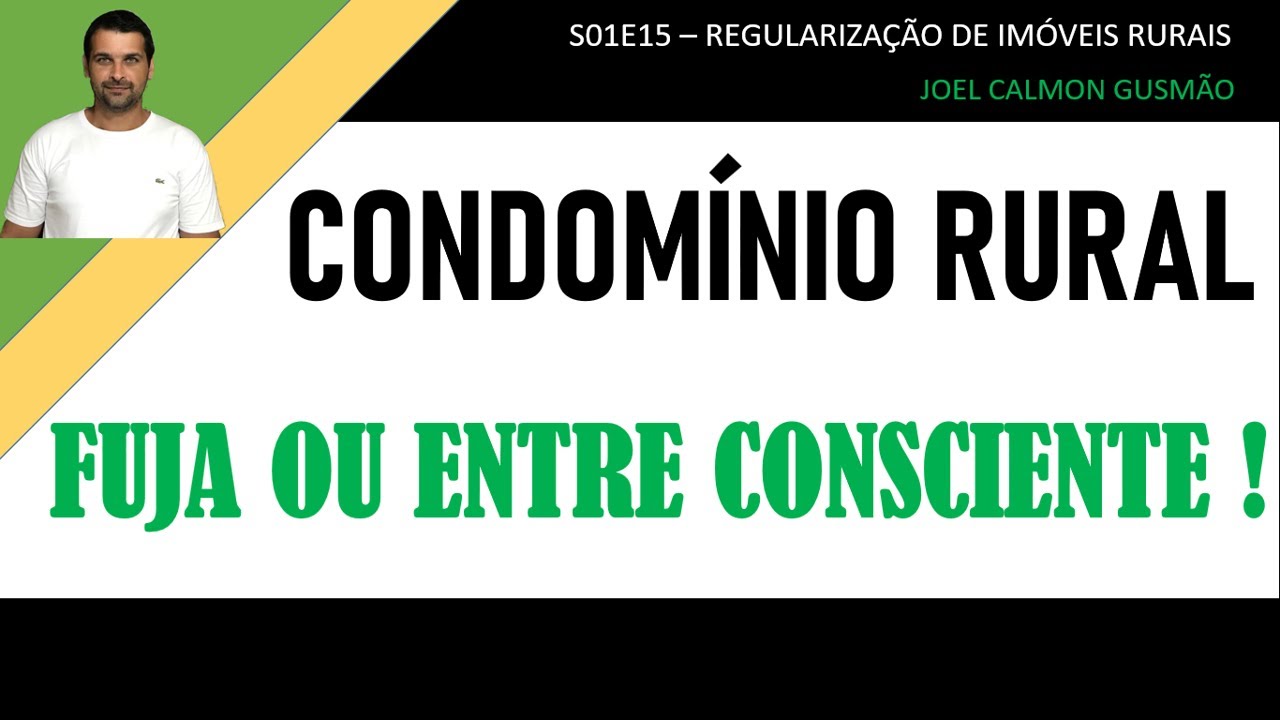 Condomínio Rural: Fuja ou entre consciente!!! (S01E15)