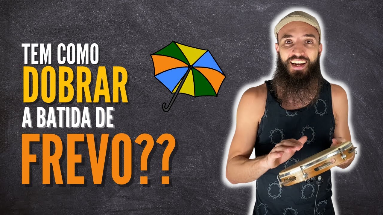Tem como dobrar a batida de frevo no pandeiro?