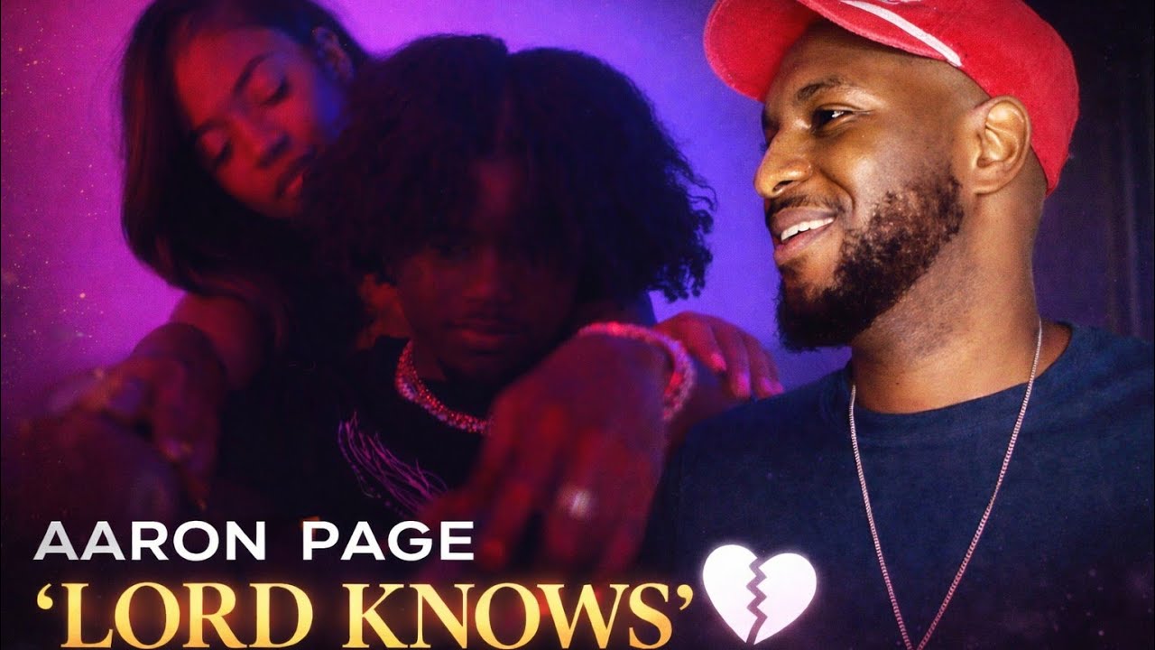 THIS R&B HIT DIFFERENT… AARON PAGE  “LORD KNOWS” (REACTION)