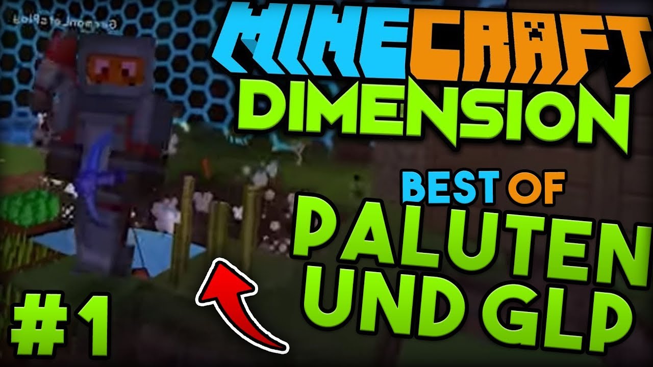 Best of PALUTEN und GERMANLETSPLAY - Minecraft Dimension