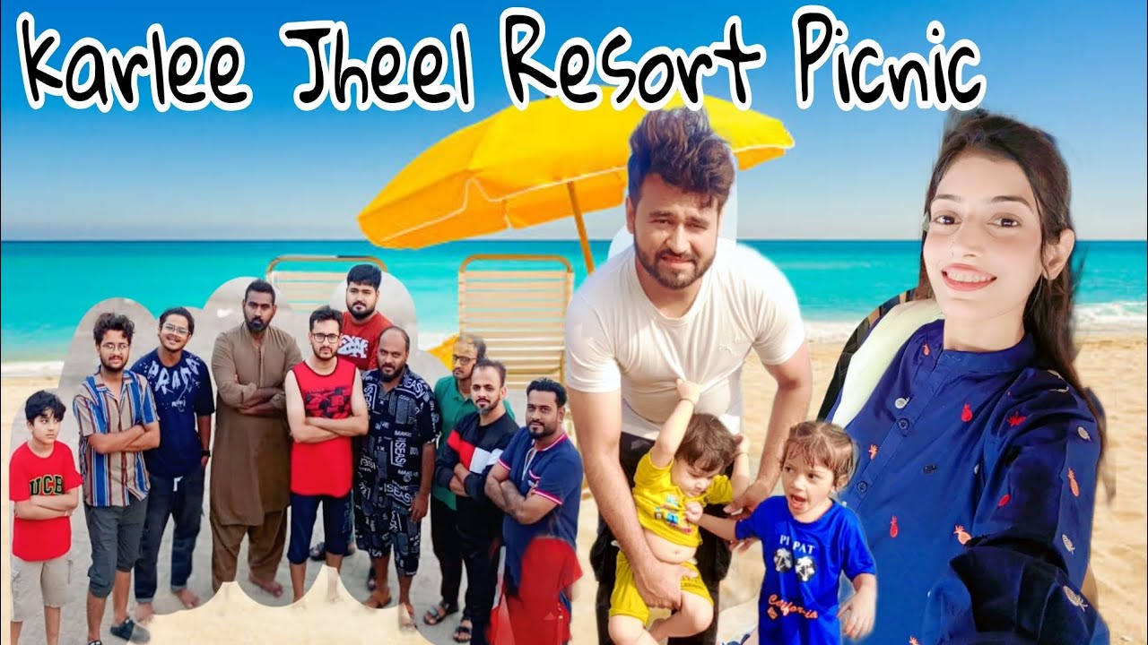 Karlee Jheel picnic with in-laws || itne sare logon ki picnic || night stay || Ruba Mehran Here