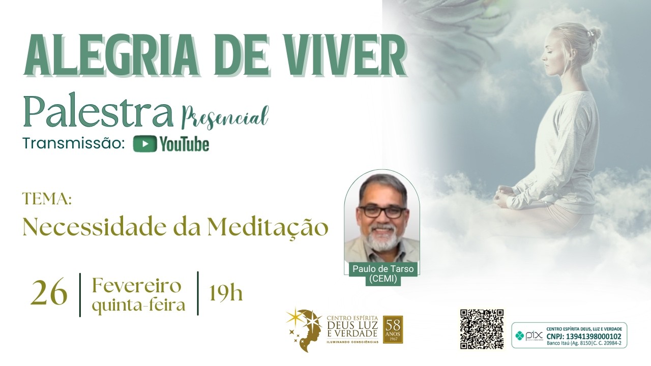 Necessidade da Meditação - Paulo de Tarso (CEMI) - 26.02.2026