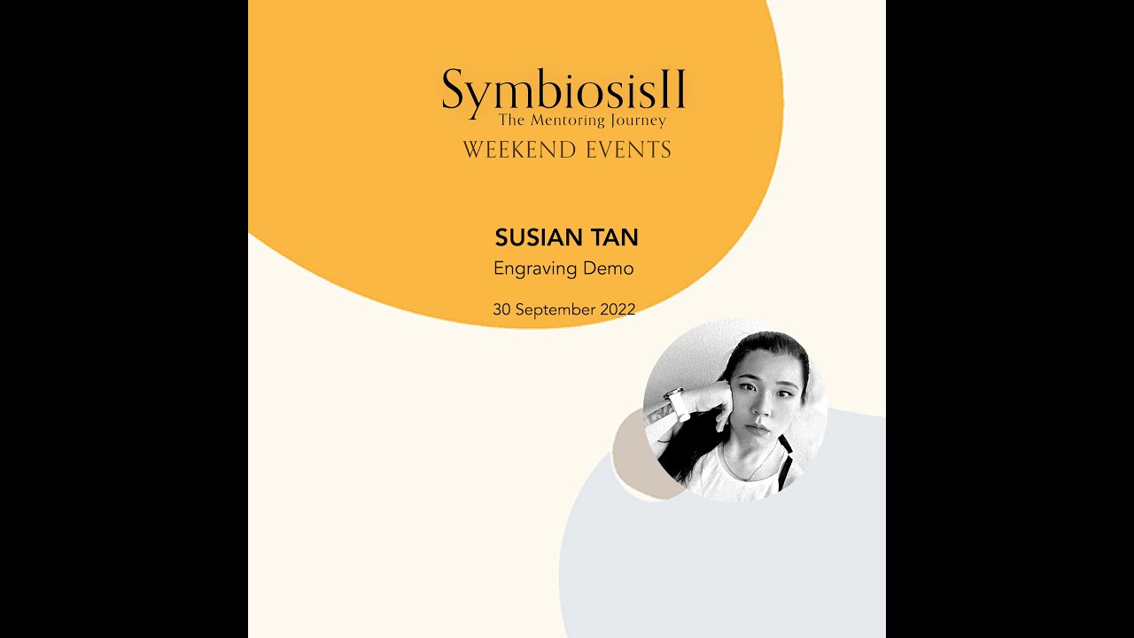 Symbiosis II - Susian Tan Engraving Demo