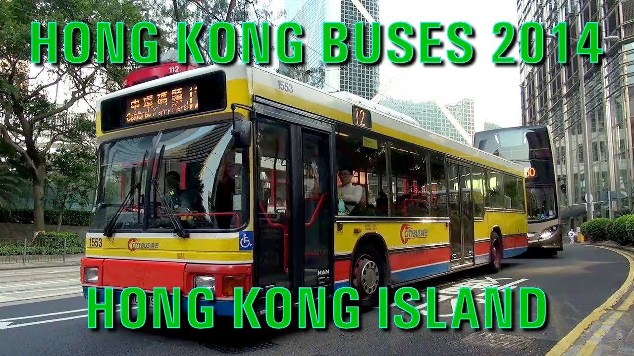 Hong Kong Buses 香港巴士 2014  - Hong Kong Island 港島