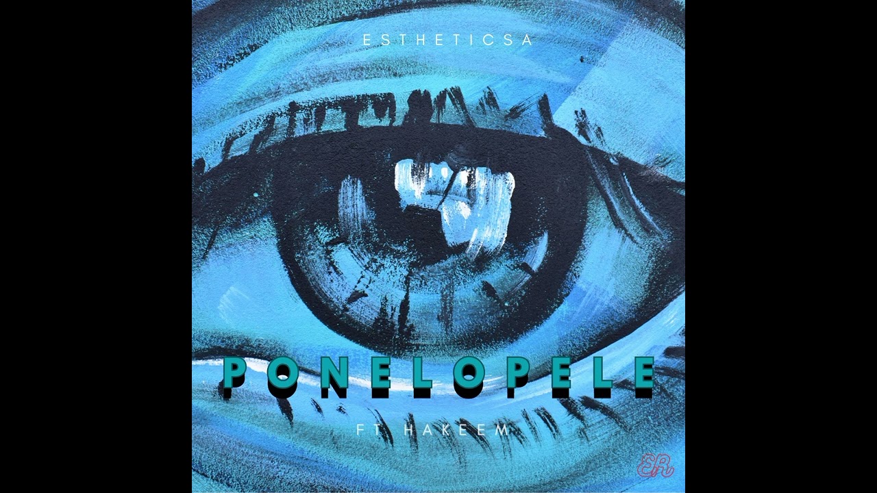 EstheticSA - Ponelopele (Feat Hakeem)