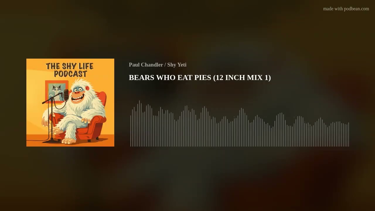 BEARS WHO EAT PIES (12 INCH MIX)