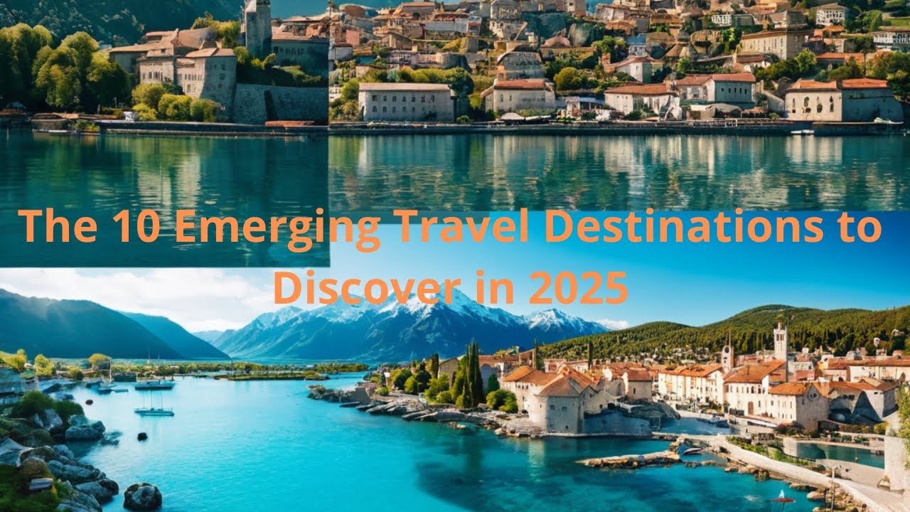 Top 10 Emerging Travel Destinations for 2025! ✈️