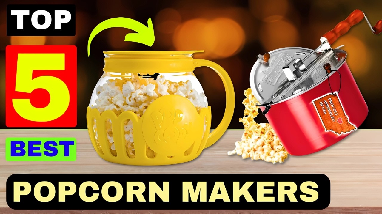 The 5 Best Popcorn Makers for Snacking Perfection, According to Our Tests And Review 2024