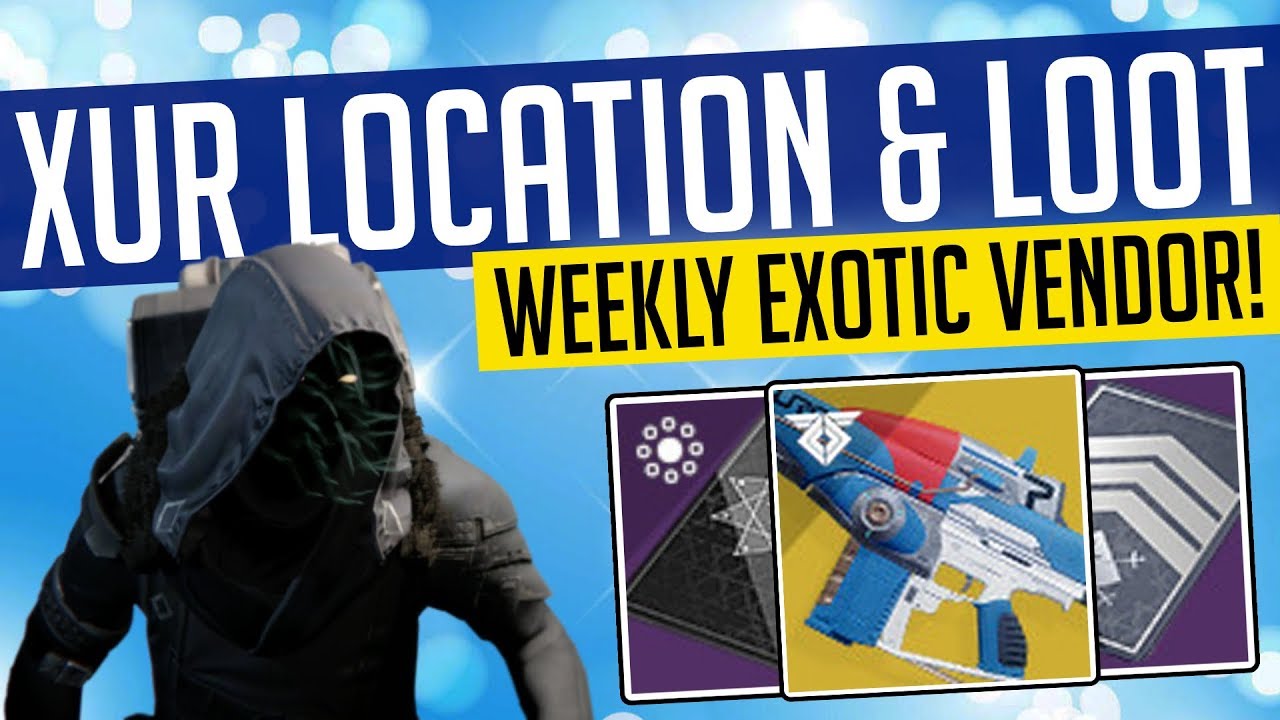 Destiny 2 | XUR EXOTICS & NEW LOCATION!  2.0 Exotics & Invitation | 25th October 2019