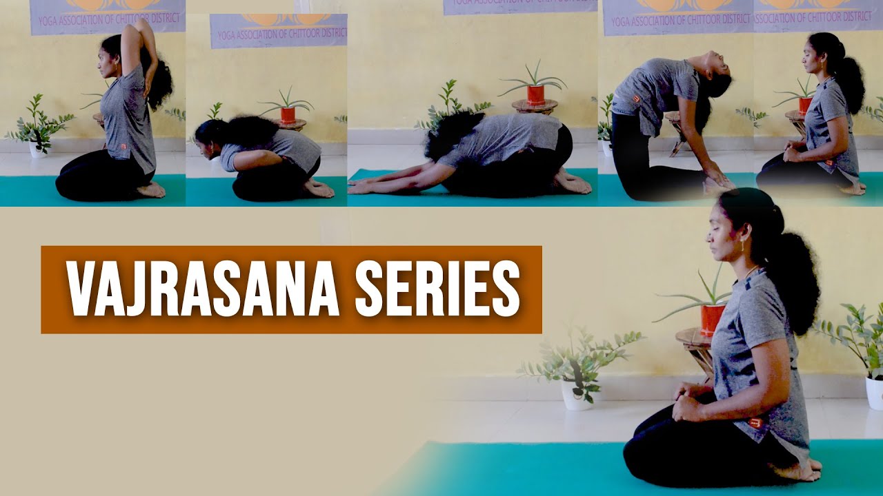 Vajrasana Series | Yogasanas Flow | 