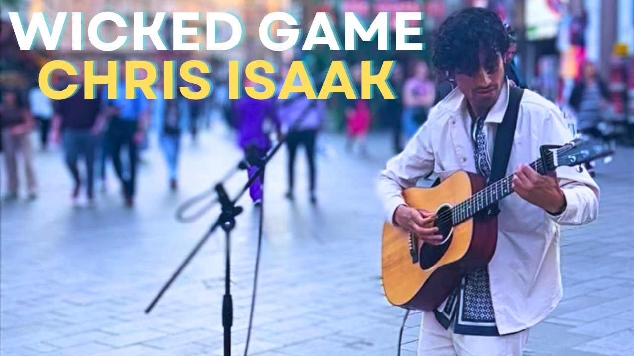 Deep Soulful PERFORMANCE | Wicked Game - Chris Isaak | Camix Nova