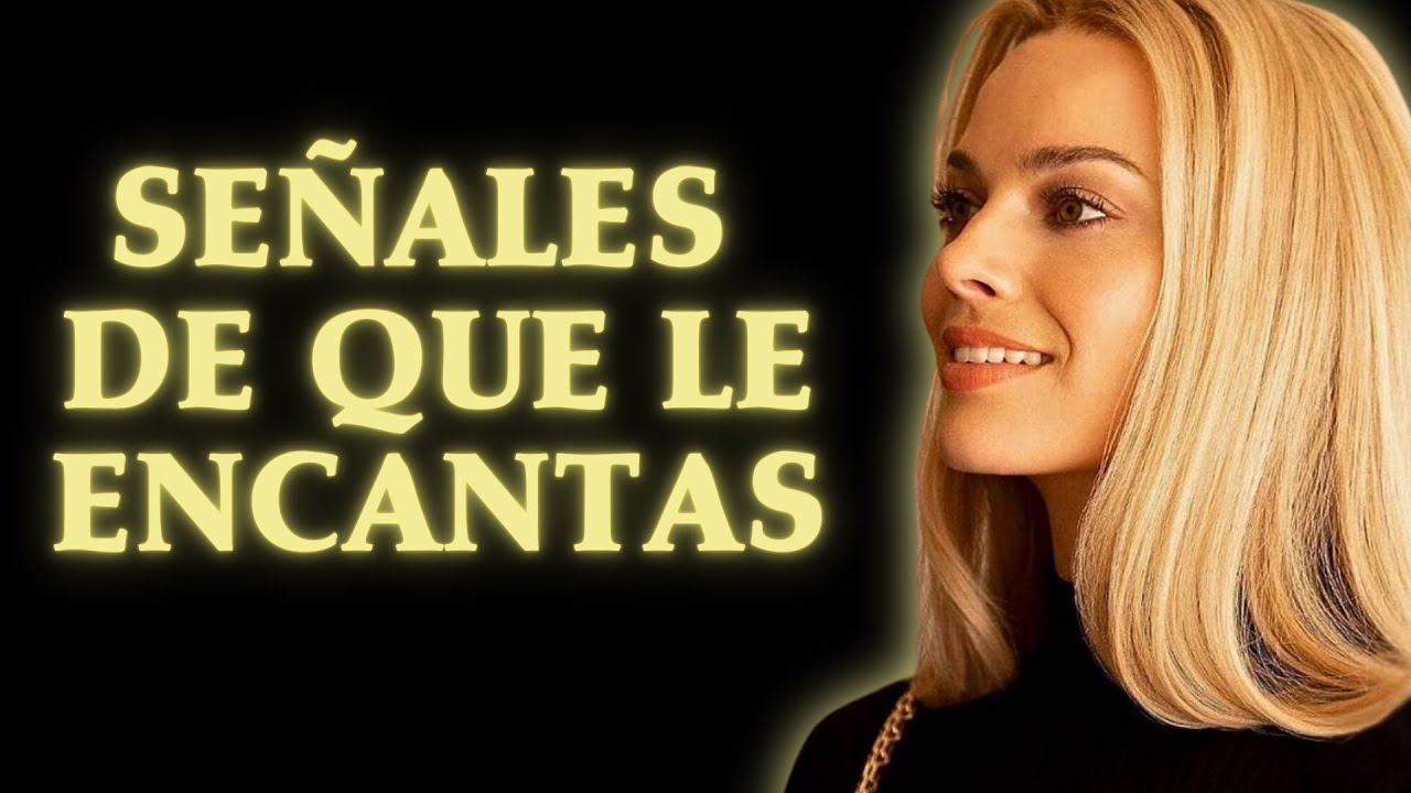 ¿Cómo Saber Si Le Gustas A Una Mujer? 5 Señales Que Nunca Fallan