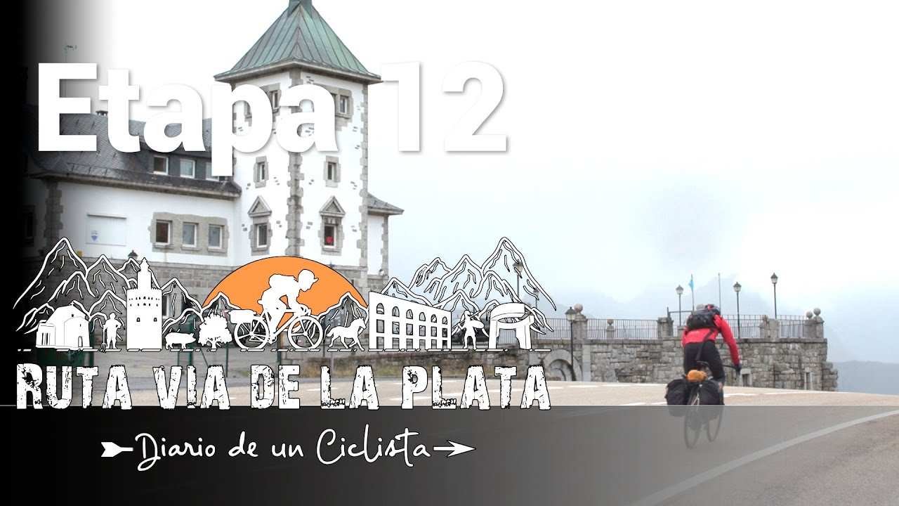 VIA DE LA PLATA - De Santa Lucía de Gordón a Carabanzo