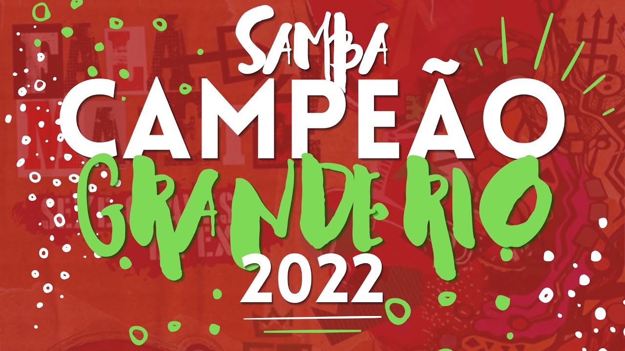 GRANDE RIO 2022 SAMBA CAMPEÃO OFICIAL COM LETRA SIMULTÂNEA