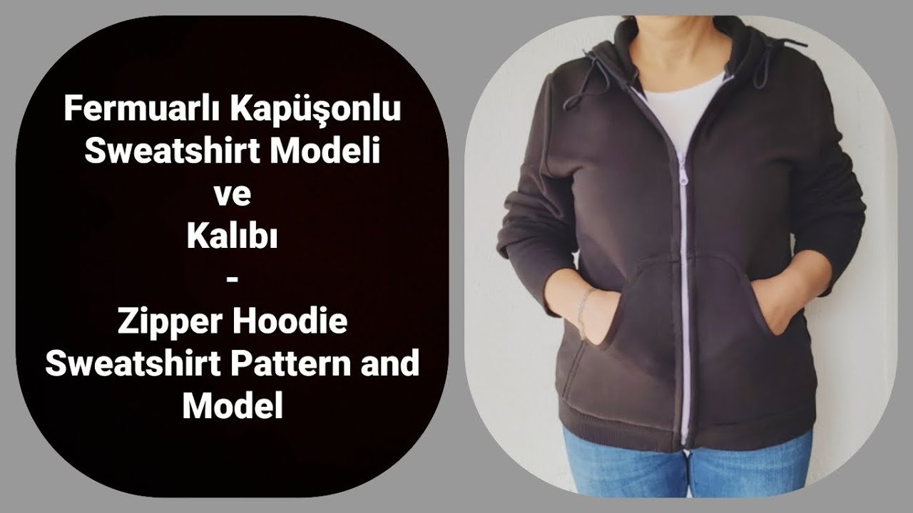 FERMUARLI - KAPÜŞONLU - SWEATSHIRT KALIBI - MODELİ / Tasarım - Kalıp - Modelistlik