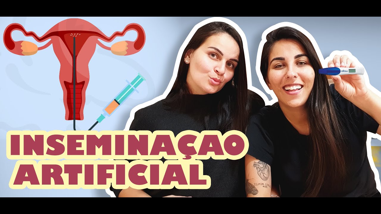 INSEMINAÇÃO ARTIFICIAL | FALANDO SOBRE O PROCEDIMENTO E A NOSSA EXPERIÊNCIA