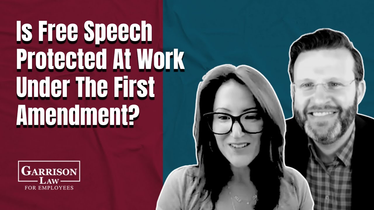 Do Employees Have First Amendment Free Speech Rights at Work?