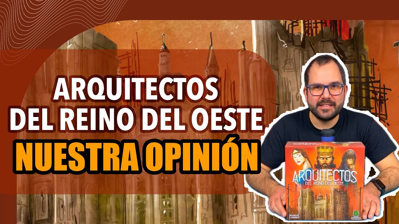 ¿VALE LA PENA Arquitectos del reino del Oeste? | RESEÑA | OPINIÓN