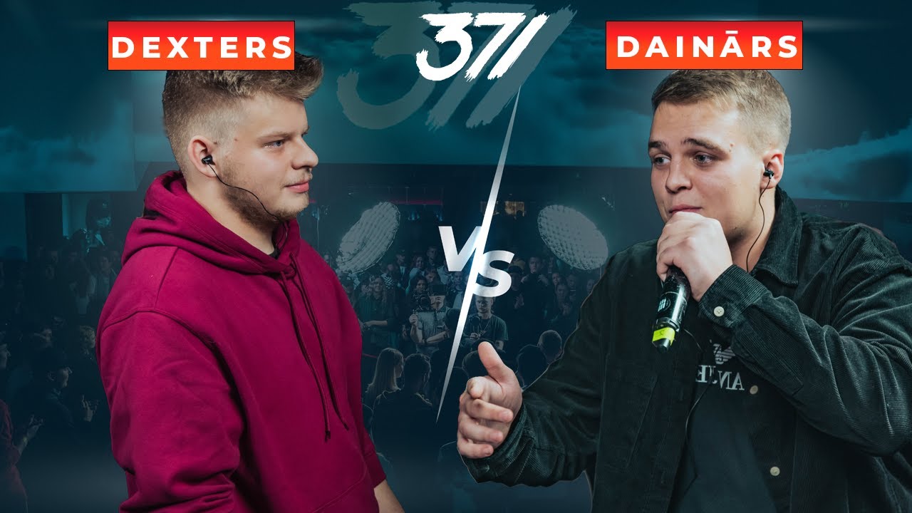 371 Battle: Dexters VS Dainārs (4 sezona: atlases etaps)