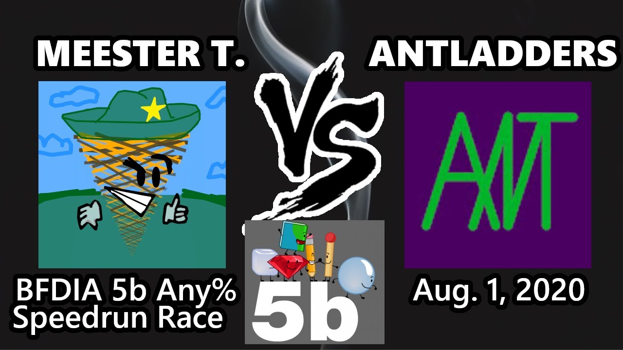 BFDIA 5b Any% race - Meester Tweester vs. AntLadders, Top 2 speedrunners head to head!
