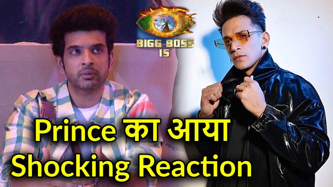 Bigg Boss 15 : Prince Narulaa's Shocking Reaction On Bigg Boss 15