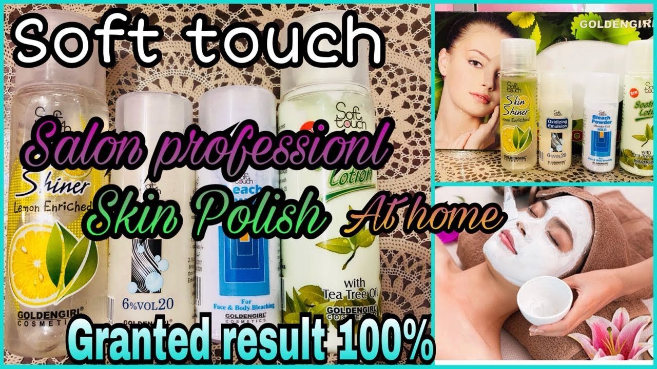 Salon professional soft touch skin polish step by step complete method urdu/hindi
