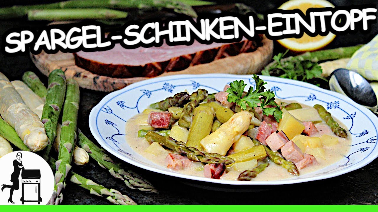 Cremiger Spargel Schinken Eintopf | Die Frau am Grill