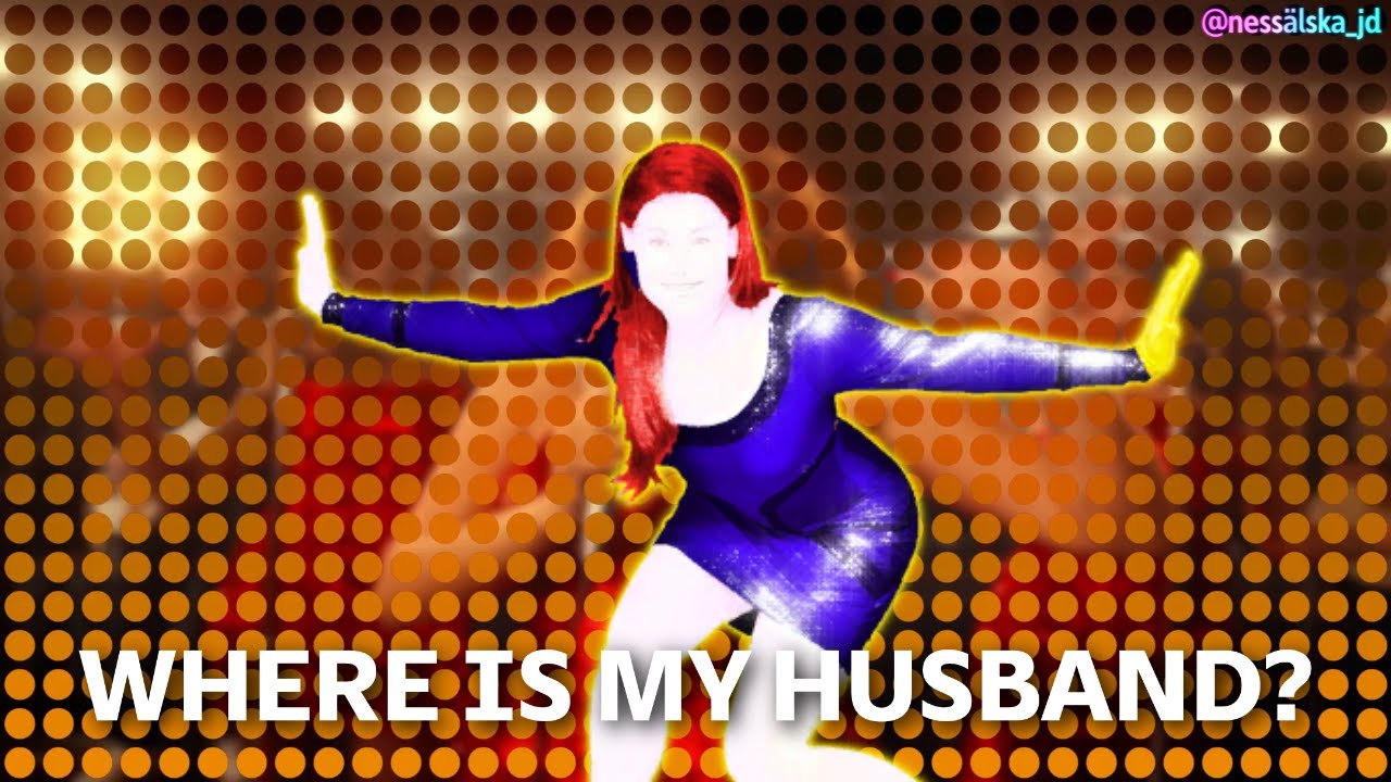 just dance fanmade mashup - where is my husband? (raye)