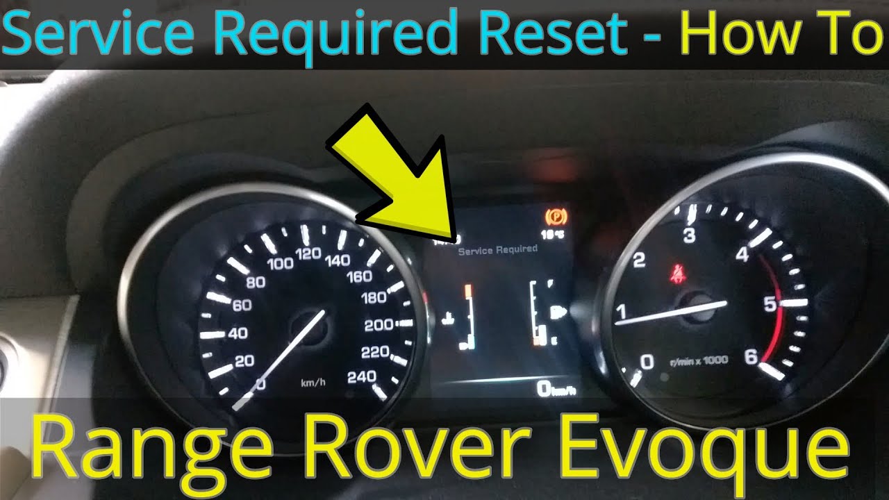 Service Required Warning Reset - Range Rover Evoque