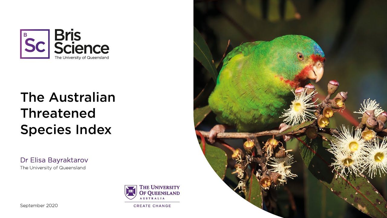 BrisScience (Sept 2020): The Australian Threatened Species Index