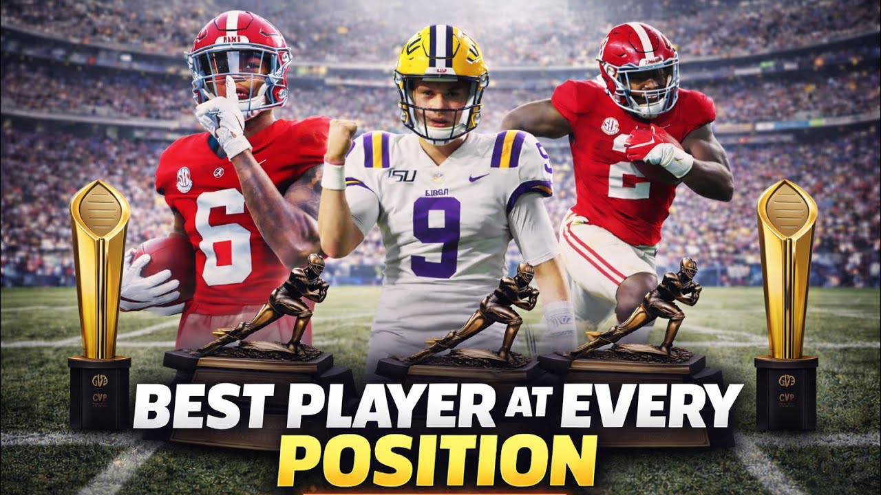 The Best CFB Player at Every Position Since 2010!