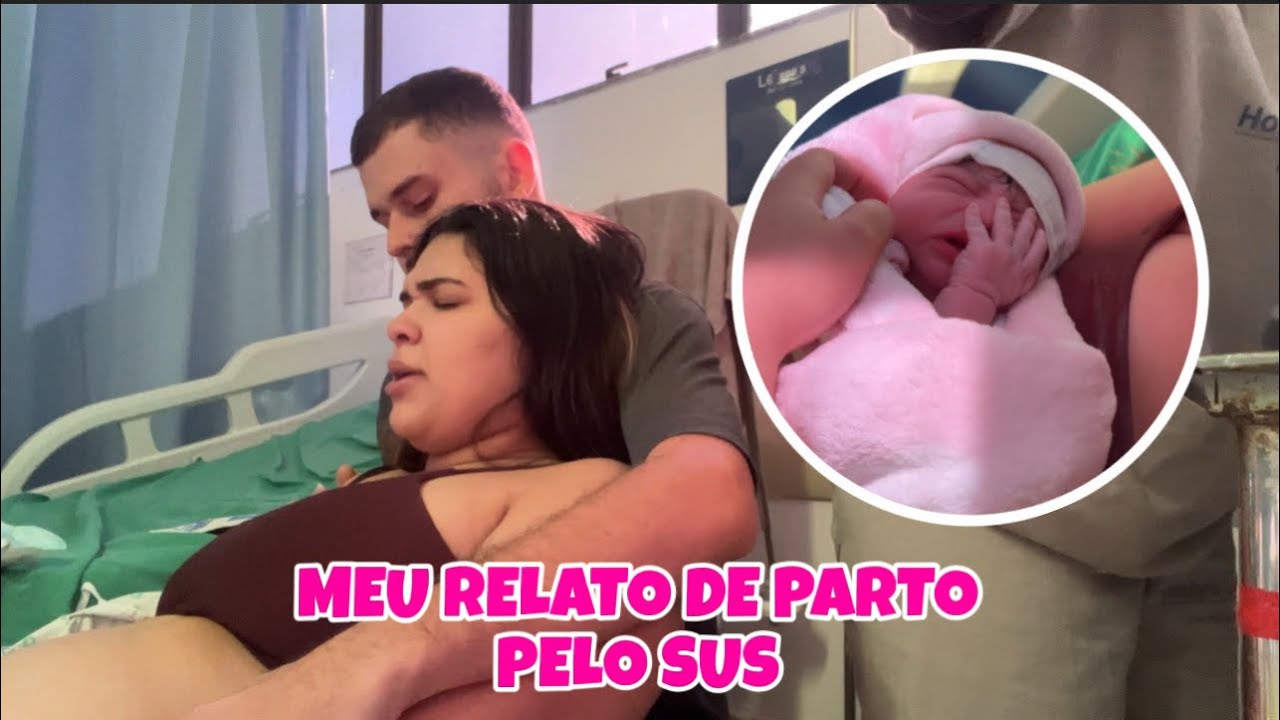 MEU RELATO DE PARTO NORMAL INDUZIDO PELO SUS | Por Beatriz Eiras