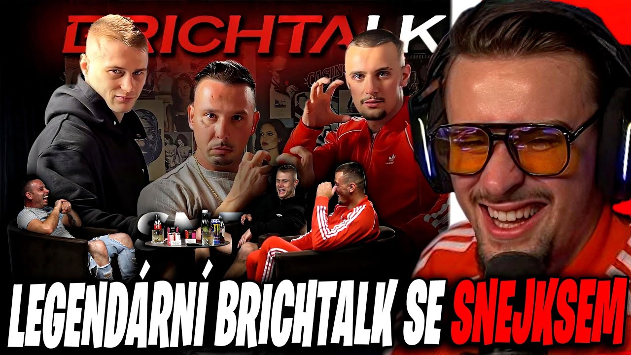 NEJLEGENDÁRNĚJŠÍ PODCAST - Brichtalk se Snejksem