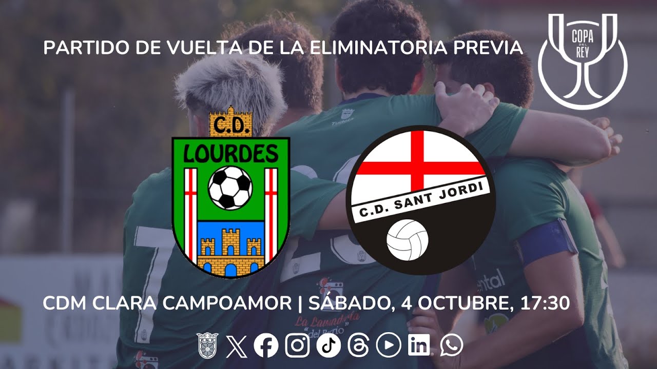 Vta. previa Copa del Rey: CD Lourdes vs. CD San Jordi (0-1)