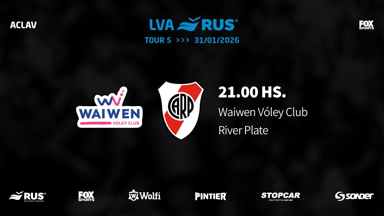 LVA RUS 25-26 | TOUR 5 | DIA 3: Waiwen vs. River Plate